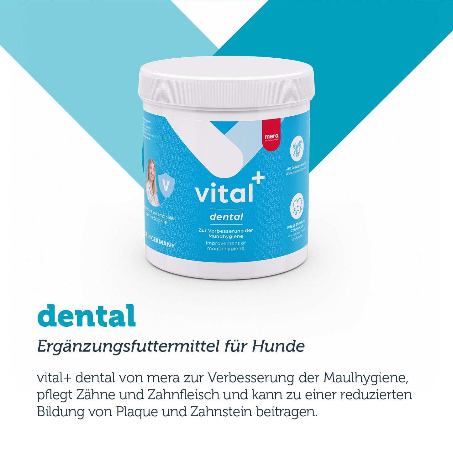 mera vital+ dental Anwendungsgebiete